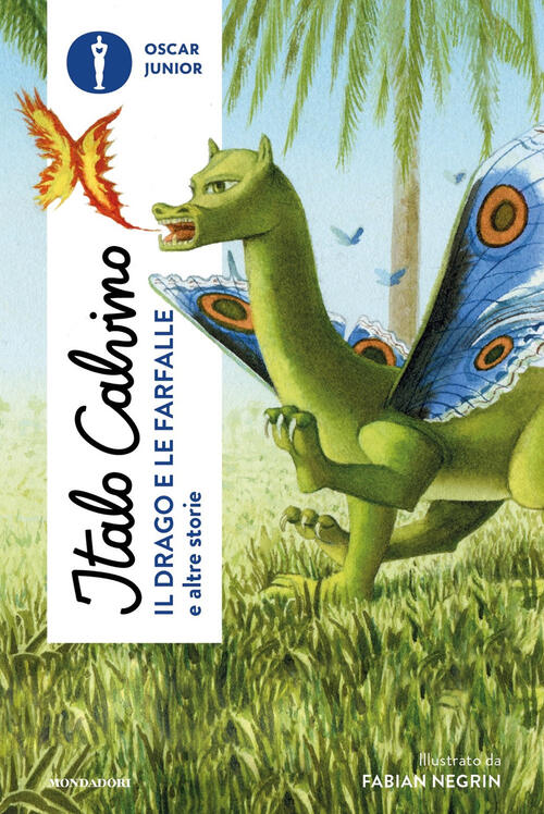 Il Drago E Le Farfalle E Altre Storie Italo Calvino Mondadori 2024