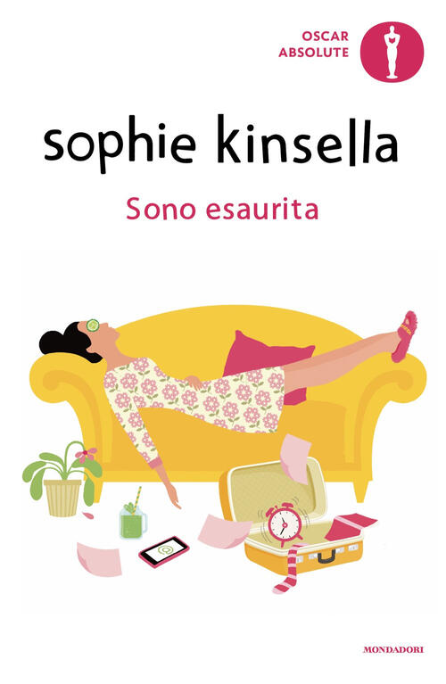 Sono Esaurita Sophie Kinsella Mondadori 2024