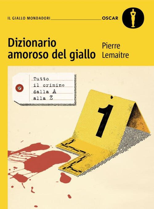 Dizionario Amoroso Del Giallo Pierre Lemaitre Mondadori 2024