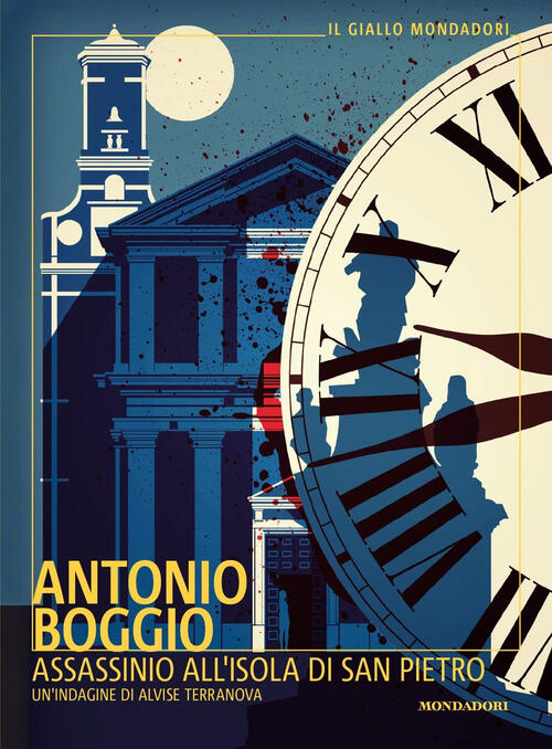 Assassinio All'isola Di San Pietro. Un'indagine Di Alvise Terranova Antonio Bo