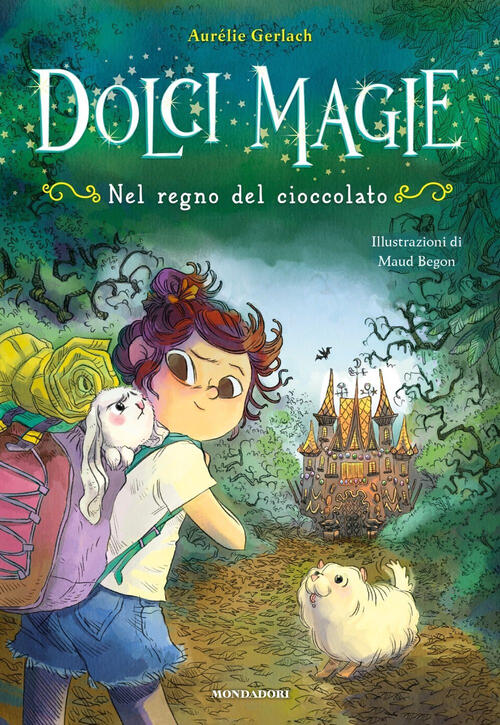 Nel Regno Del Cioccolato. Dolci Magie Aurelie Gerlach Mondadori 2025