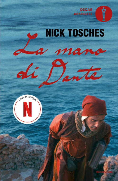La Mano Di Dante Nick Tosches Mondadori 2026