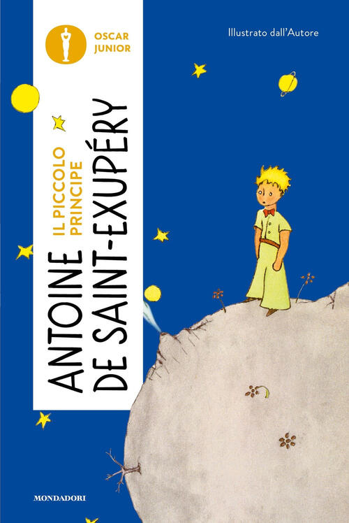 Il Piccolo Principe Antoine De Saint-Exupery Mondadori 2024