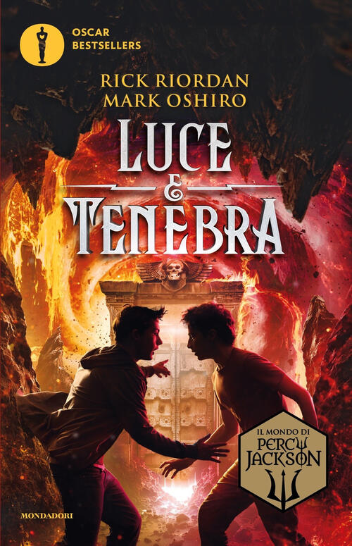Luce E Tenebra. Dal Mondo Di Percy Jackson Rick Riordan Mondadori 2024