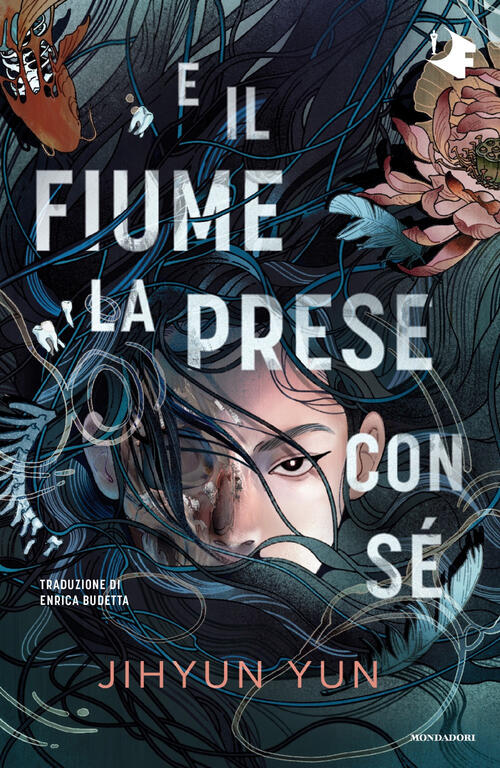 E Il Fiume La Prese Con Se Jihyun Yun Mondadori 2025