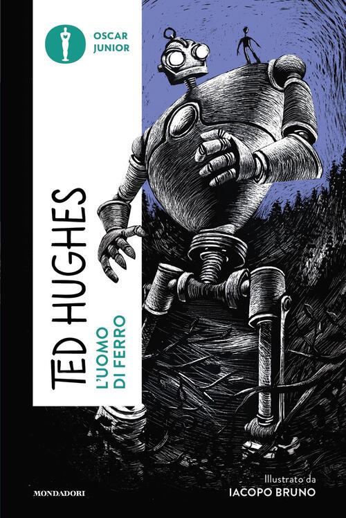L'uomo Di Ferro Ted Hughes Mondadori 2024