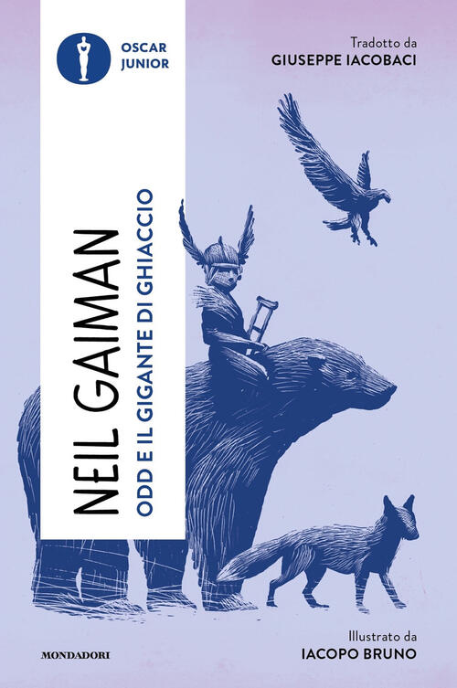 Odd E Il Gigante Di Ghiaccio Neil Gaiman Mondadori 2024