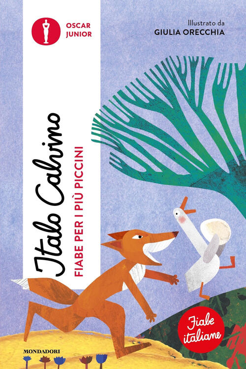 Fiabe Per I Piu Piccini. Fiabe Italiane Italo Calvino Mondadori 2024