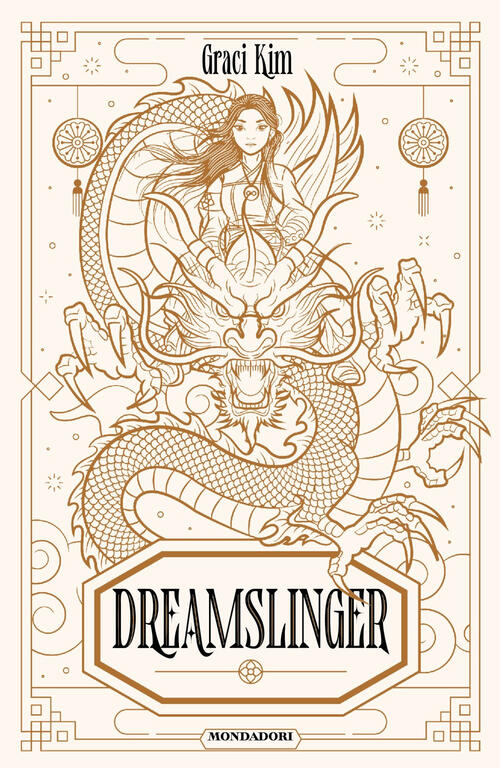 Dreamslinger. Ediz. Italiana Kim Graci Mondadori 2025