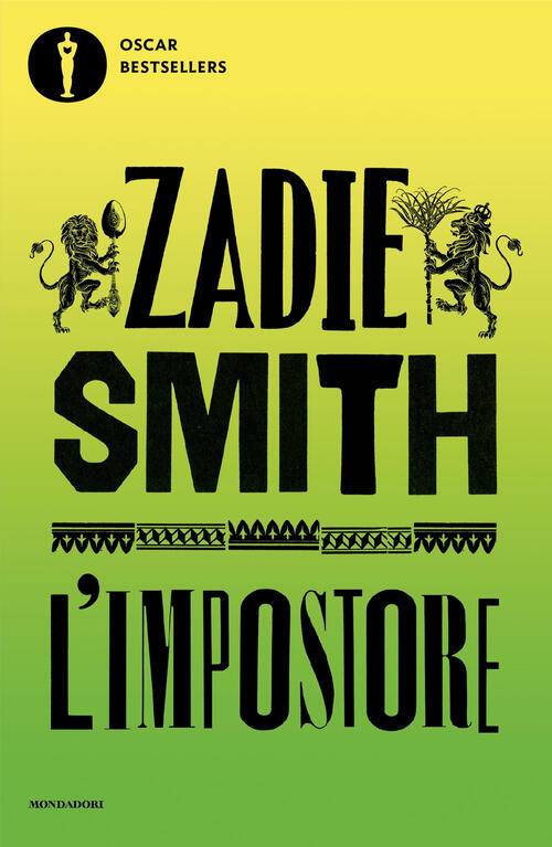 L'impostore Zadie Smith Mondadori 2025