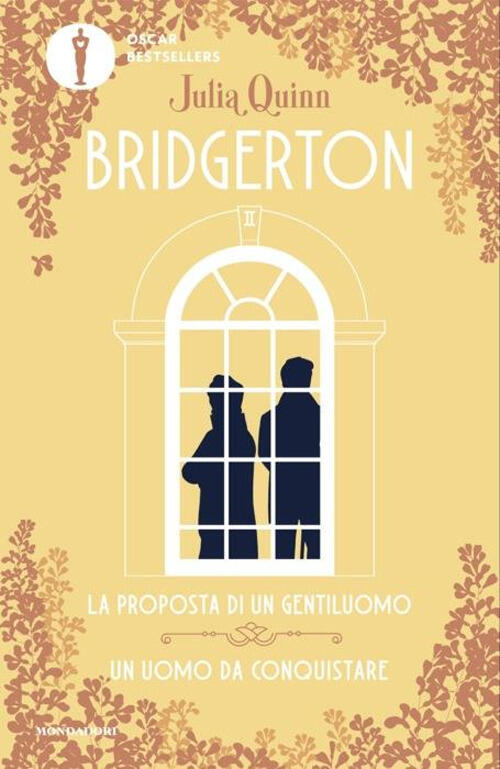 La Proposta Di Un Gentiluomo-Un Uomo Da Conquistare. Serie Bridgerton. Spin-Of