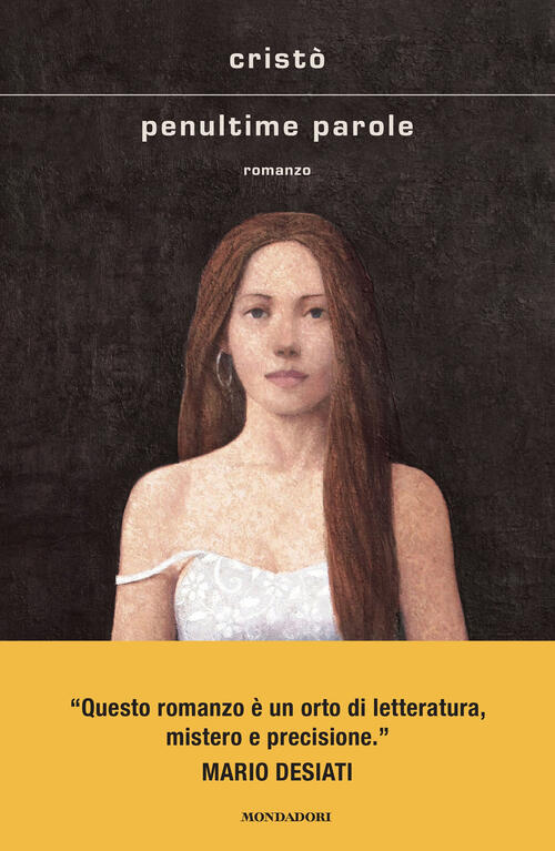 Penultime Parole Cristo Chiapparino Mondadori 2025