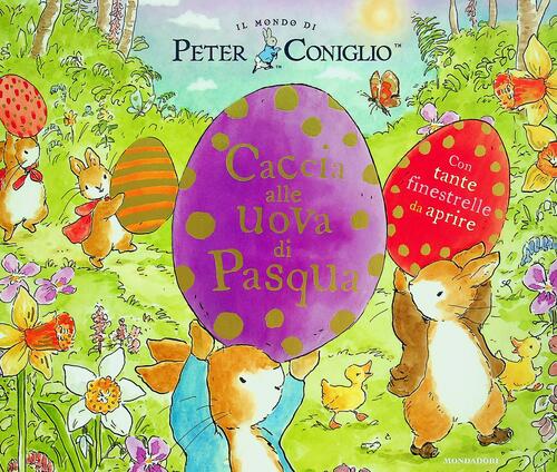 Caccia Alle Uova Di Pasqua! Ediz. A Colori Beatrix Potter Mondadori 2025