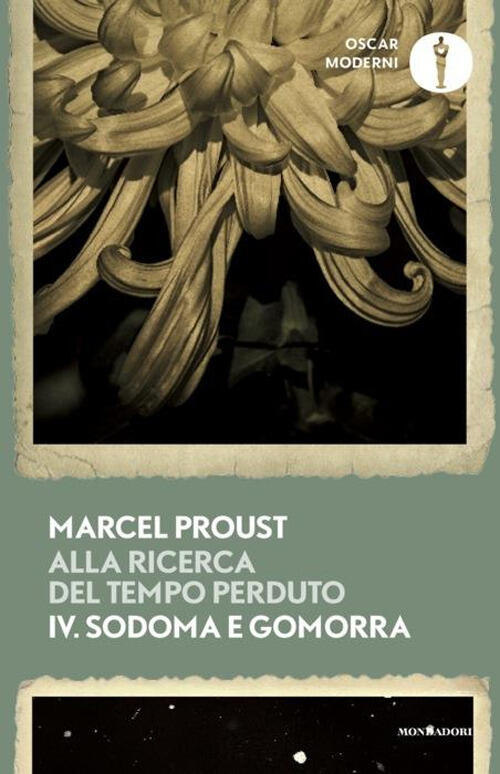 Alla Ricerca Del Tempo Perduto. Vol. 4: Sodoma E Gomorra Marcel Proust Mondado