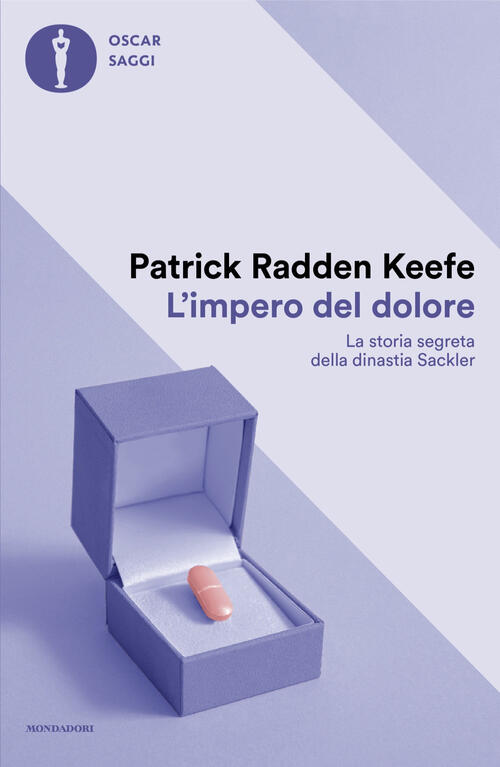 L'impero Del Dolore Patrick Radden Keefe Mondadori 2025