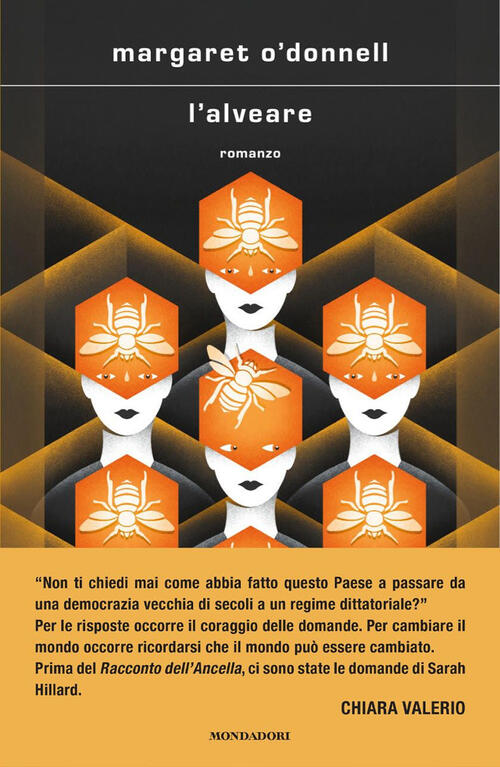 L'alveare Margaret O'donnell Mondadori 2025