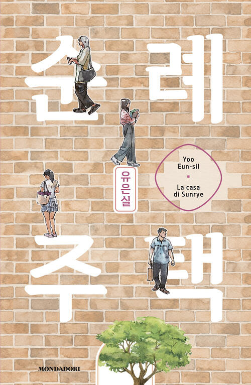La Casa Di Sunrye Eun-Sil Yoo Mondadori 2026