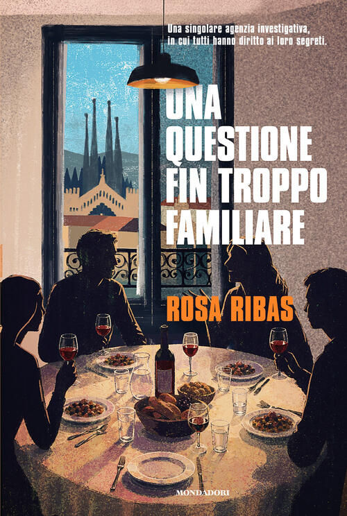 Una Questione Fin Troppo Familiare Rosa Ribas Mondadori 2026