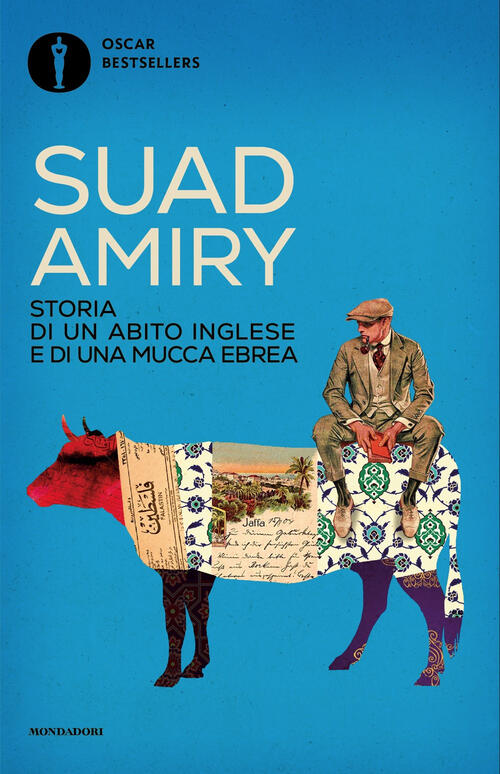 Storia Di Un Abito Inglese E Di Una Mucca Ebrea Suad Amiry Mondadori 2025