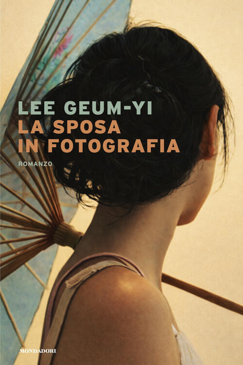 La Sposa In Fotografia Geum-Yi Lee Mondadori 2026