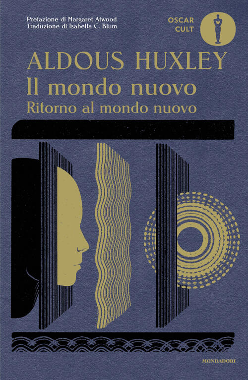 Il Mondo Nuovo-Ritorno Al Mondo Nuovo Aldous Huxley Mondadori 2026