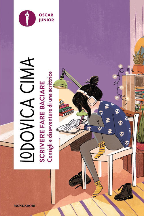 Scrivere Fare Baciare. Consigli E Disavventure Di Una Scrittrice Lodovica Cima