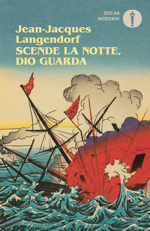 Scende La Notte, Dio Guarda Jean-Jacques Langendorf Mondadori 2026