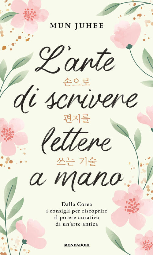 L'arte Di Scrivere Lettere A Mano. Dalla Corea Consigli Per Riscoprire Il Pote