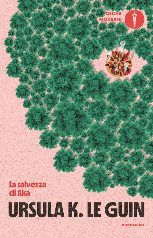 La Salvezza Di Aka Ursula K. Le Guin Mondadori 2026