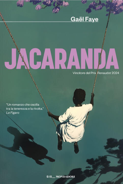 Jacaranda Gaël Faye Mondadori 2026