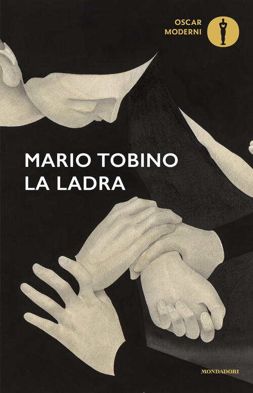 La Ladra Mario Tobino Mondadori 2025