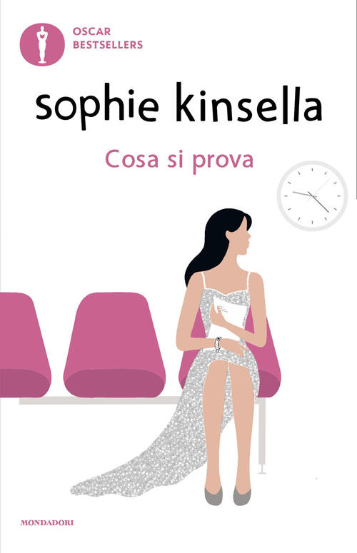 Cosa Si Prova Sophie Kinsella Mondadori 2025