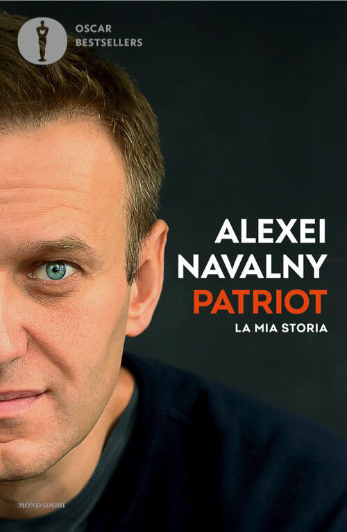 Patriot. La Mia Storia Alexei Navalny Mondadori 2026