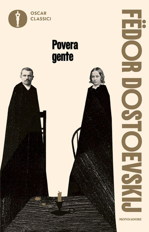 Povera Gente Fëdor Dostoevskij Mondadori 2026