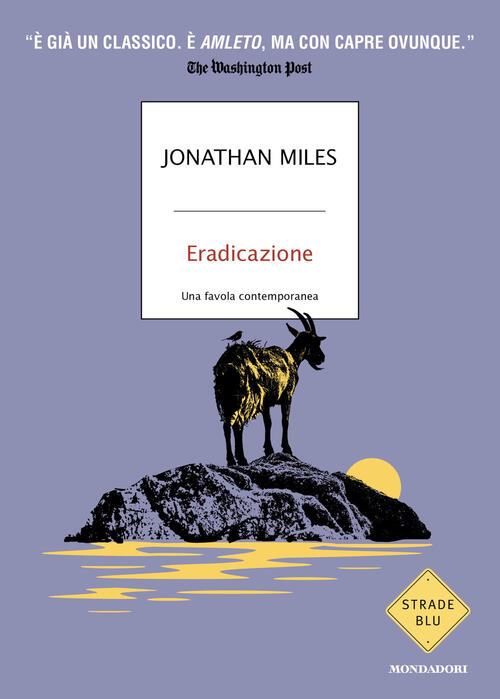 Eradicazione Jonathan Miles Mondadori 2026