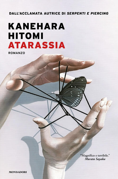 Atarassia Hitomi Kanehara Mondadori 2026