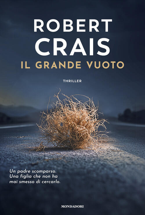 Il Grande Vuoto Robert Crais Mondadori 2026