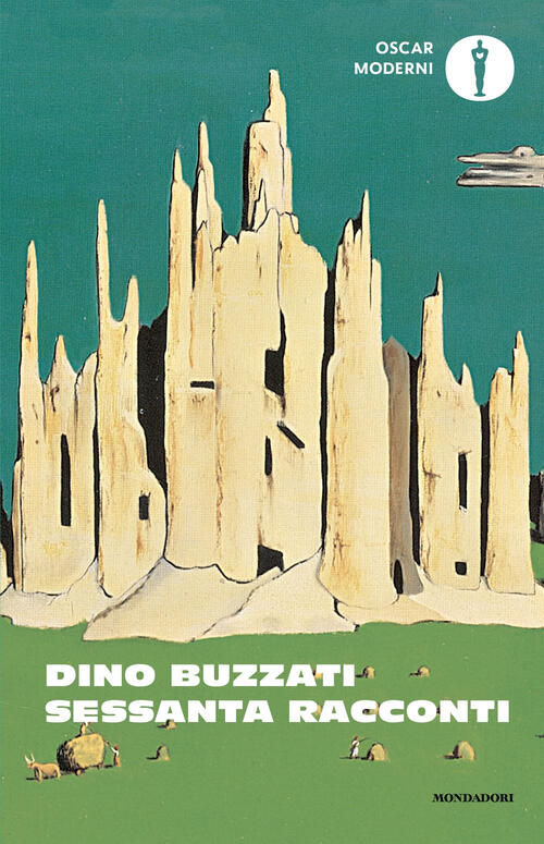 Sessanta Racconti Dino Buzzati Mondadori 2025