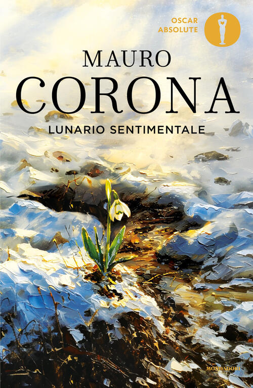 Lunario Sentimentale Mauro Corona Mondadori 2026