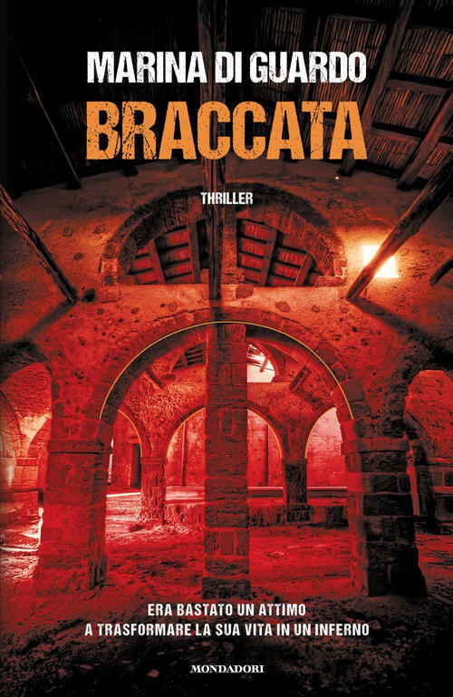 Braccata Marina Di Guardo Mondadori 2025