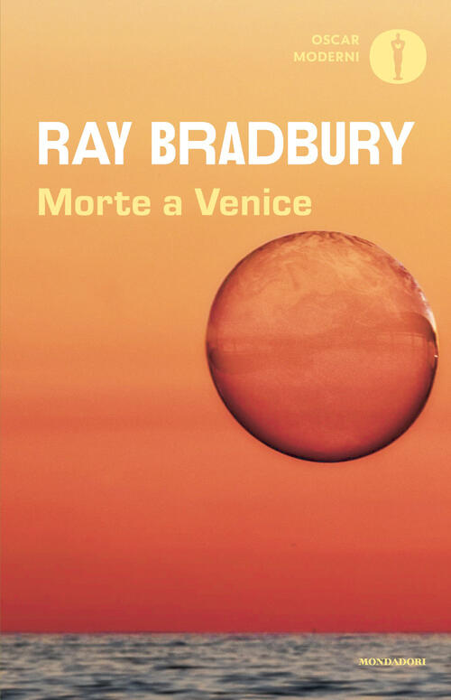 Morte A Venice Ray Bradbury Mondadori 2026