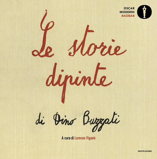Le Storie Dipinte Dino Buzzati Mondadori 2025