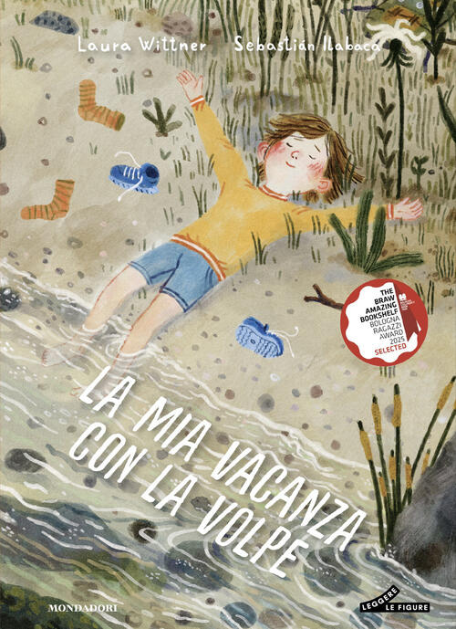 La Mia Vacanza Con La Volpe Laura Wittner Mondadori 2026