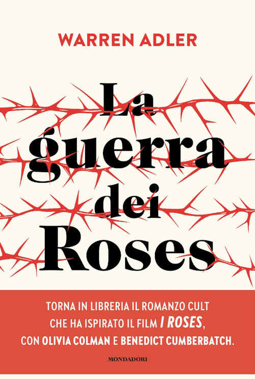 La Guerra Dei Roses Warren Adler Mondadori 2025