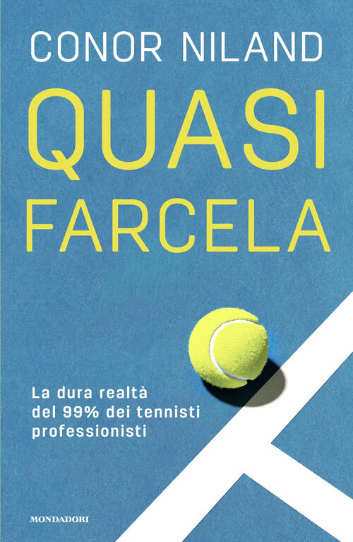 Quasi Farcela. La Dura Realta Del 99% Dei Tennisti Professionisti Conor Niland