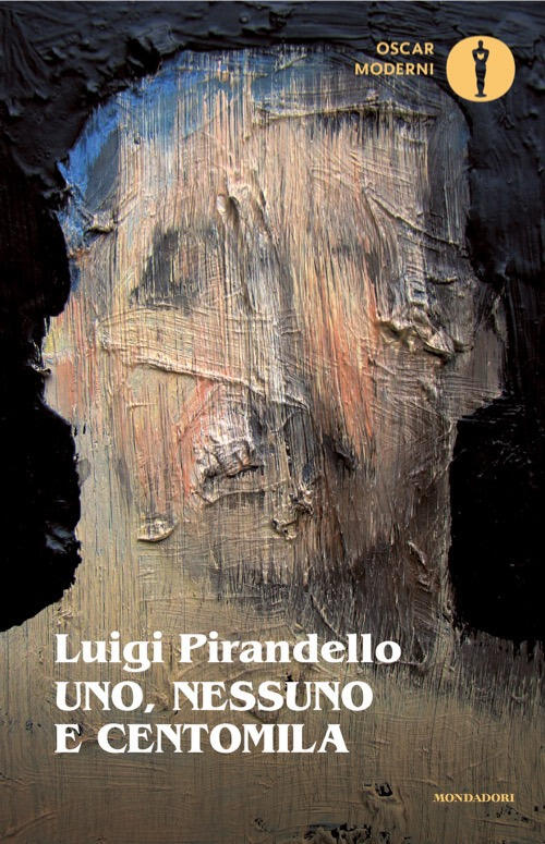 Uno, Nessuno E Centomila Luigi Pirandello Mondadori 2026