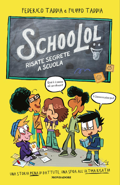 Schoolol. Risate Segrete A Scuola Federico Taddia Mondadori 2026