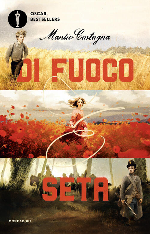 Di Fuoco E Seta Manlio Castagna Mondadori 2026