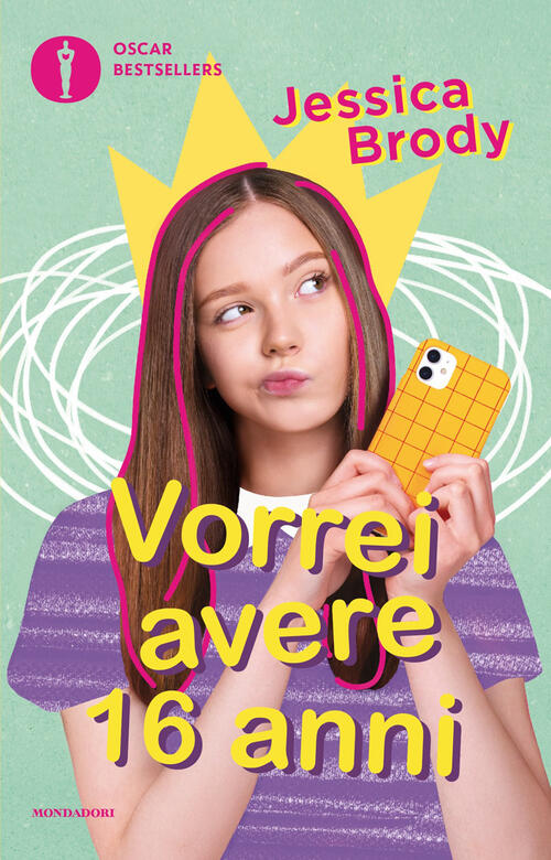 Vorrei Avere 16 Anni Jessica Brody Mondadori 2026