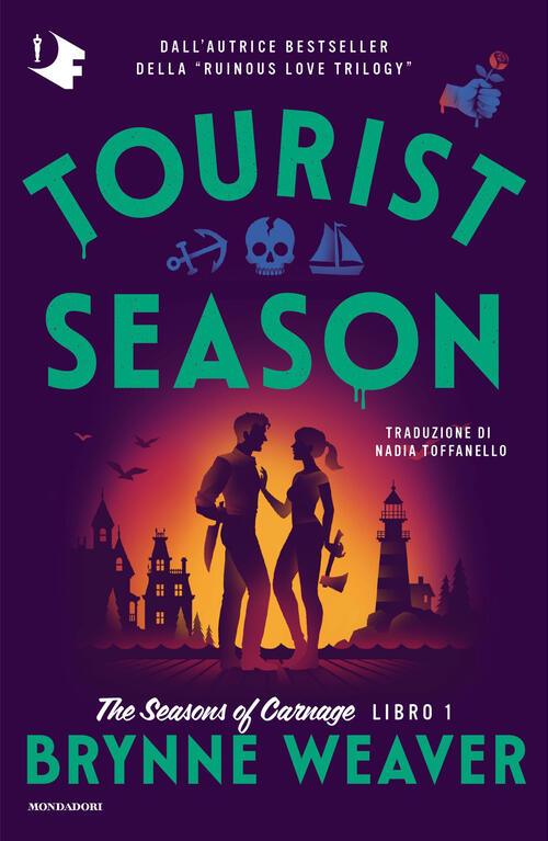 Tourist Season. The Season Of Carnage. Ediz. Italiana. Vol. 1 Brynne Weaver Mo